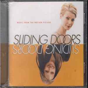 Various - Sliding Doors - Music From The Motion Picture FLAC