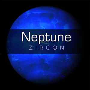 Zircon - Neptune FLAC