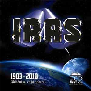 Iras - Ohlédni Se, Co Jsi Dokázal... - Best Of 1983 - 2018 FLAC