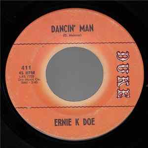 Ernie K Doe - Dancin' Man / Later For Tomorrow FLAC