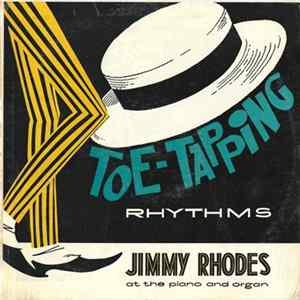Jimmy Rhodes - Toe-Tapping Rhythms FLAC