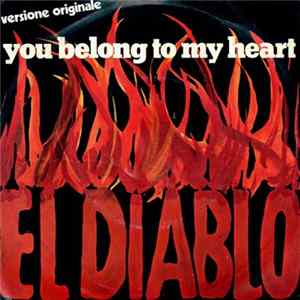 El Diablo - You Belong To My Heart FLAC