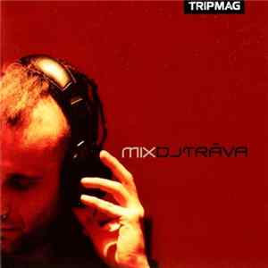 DJ Tráva - Mix FLAC