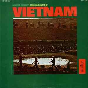 The Vietnamese National Song and Dance Ensemble - Songs & Dances Of Vietnam FLAC