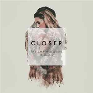 The Chainsmokers Ft. Halsey - Closer FLAC
