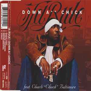 Ja Rule Featuring Charli "Chuck" Baltimore - Down A** Chick FLAC