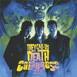 Calabrese - III: They Call Us Death FLAC