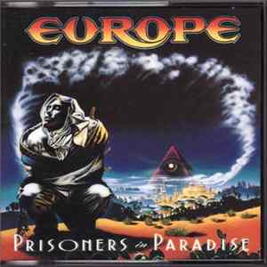 Europe - Prisoners In Paradise FLAC