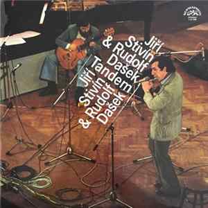 Jiří Stivín & Rudolf Dašek Tandem - Tandem FLAC