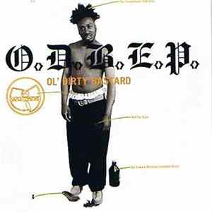 Ol' Dirty Bastard - O.D.B.E.P. FLAC