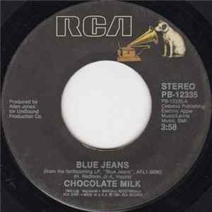 Chocolate Milk - Blue Jeans FLAC