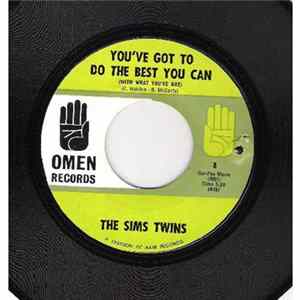 The Sims Twins - You've Got To Do The Best You Can / Thankful FLAC
