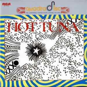 Hot Tuna - Electric Hot Tuna Recorded Live FLAC