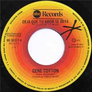 Gene Cotton - Deja Que Tu Amor Se Vaya = Let Your Love Flow FLAC