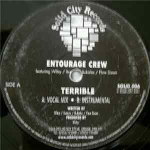 Entourage Crew Featuring Wiley , Breeze, Bubbles , Flow Down - Terrible FLAC