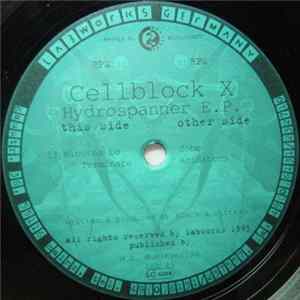 Cellblock X - Hydrospanner E.P. FLAC