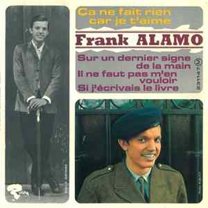 Frank Alamo - Ca Ne Fait Rien Car Je T'aime FLAC