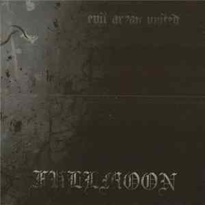 Fullmoon - Evil Aryan United FLAC