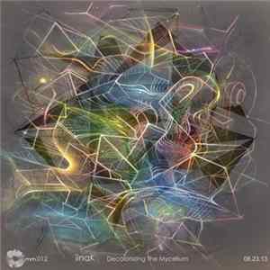 iinaK - Decolonizing The Mycelium FLAC