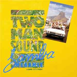Two Man Sound - Samba Megamix FLAC