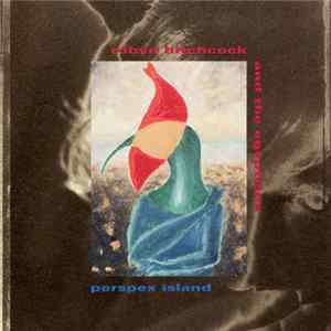 Robyn Hitchcock And The Egyptians - Perspex Island FLAC