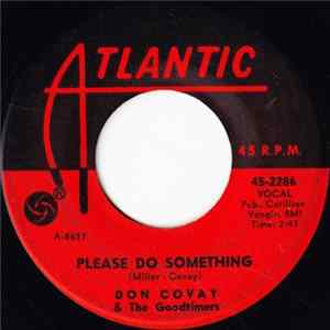 Don Covay & The Goodtimers - Please Do Something / A Wonan's Love FLAC