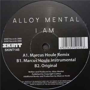 Alloy Mental - I Am FLAC