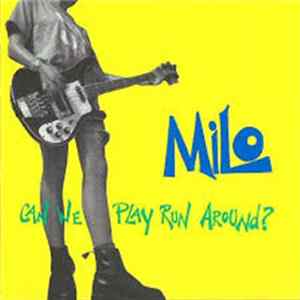 Milo - Can We Play Run Around? FLAC