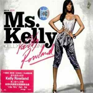 Kelly Rowland - Ms. Kelly FLAC