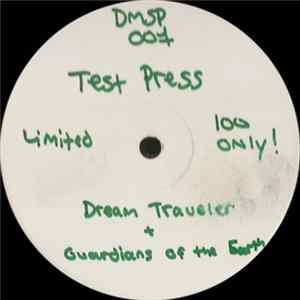 Guardians Of The Earth / Dream Traveler - Starchildren / My Ascension FLAC