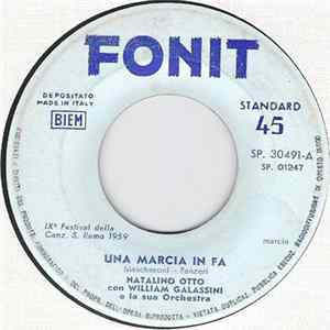Natalino Otto Con William Galassini E La Sua Orchestra - Una Marcia In Fa / Li' Per Li' FLAC