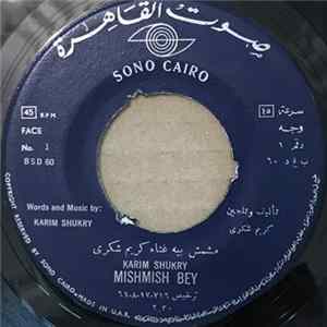كريم شكري = Karim Shukry - مشمش بيه / يا ليل = Mishmish Bey / Ya Leil FLAC