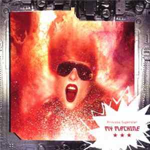 Princess Superstar - My Machine FLAC