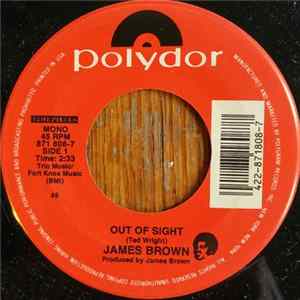 James Brown - Out Of Sight / Maybe The Last Time FLAC