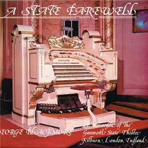 George Blackmore - A State Farewell FLAC