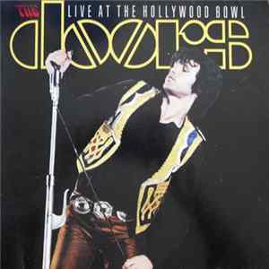 The Doors - Live At The Hollywood Bowl FLAC