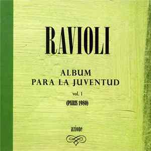 Juan Ravioli - Album Para La Juventud Vol. 1 (Paris 1980) FLAC
