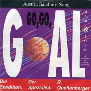 M.A.M. & Josh Mit Dem Team Der Austria Salzburg - Go, Go, GOAL (Austria Salzburg Song) FLAC