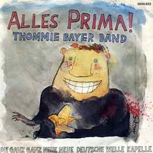 Thommie Bayer Band - Alles Prima! FLAC
