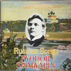 Fyodor Shalyapin - Russian Songs FLAC
