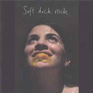 Jenny Hval - Soft dick rock FLAC