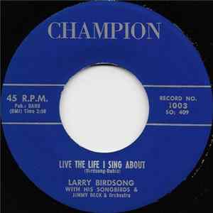 Larry Birdsong & Jimmy Beck & Orchestra - Live The Life I Sing About / Every Night In The Week FLAC