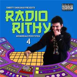 Smoka - Smikity Smokaman Presents Radio Rithy: Mixmodemastersystem 4 FLAC