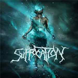 Suffocation - ...Of The Dark Light FLAC