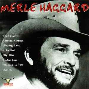 Merle Haggard - Okie From Muskogee FLAC