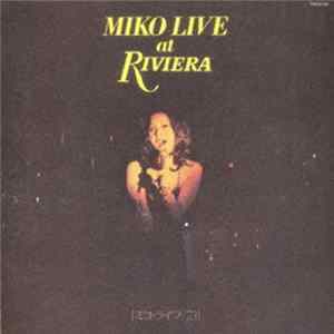Mieko Hirota - Miko Live At Riviera [ミコ・ライブ・73] FLAC