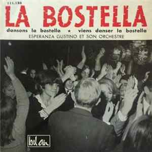 Esperanza Gustino Et Son Orchestre - La Bostella FLAC