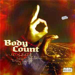 Body Count - Violent Demise: The Last Days FLAC