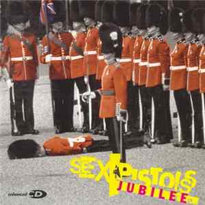 Sex Pistols - Jubilee FLAC