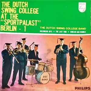 The Dutch Swing College Band - The Dutch Swing College At The "Sportpalast", Berlin - 1 FLAC